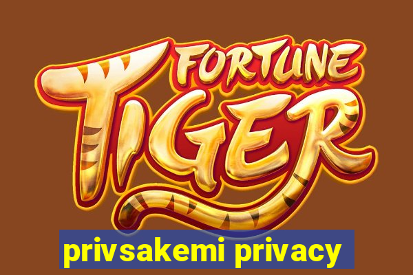 privsakemi privacy